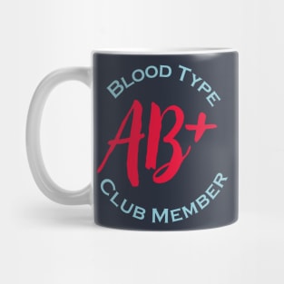 Blood type AB Plus club member - Red letters Mug